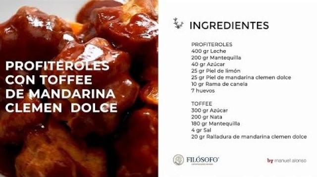 Receta: Deliciosos postre. Profietroles con mandarina Clemen Dolce y toffe